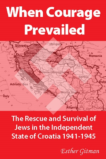 Esther Gitman - When Courage Prevailed 1